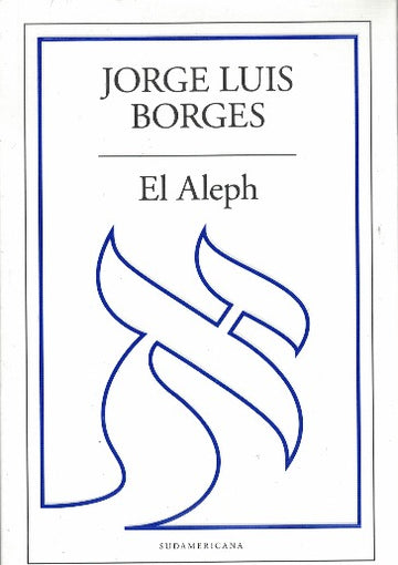 El Aleph - Jorge Luis Borges