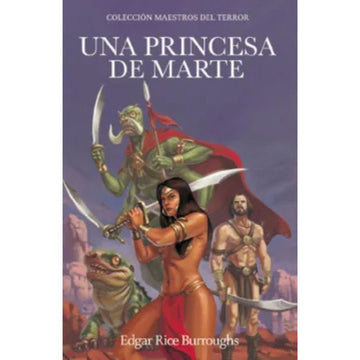 Una Princesa de marte - Edgar Rice Burroughs
