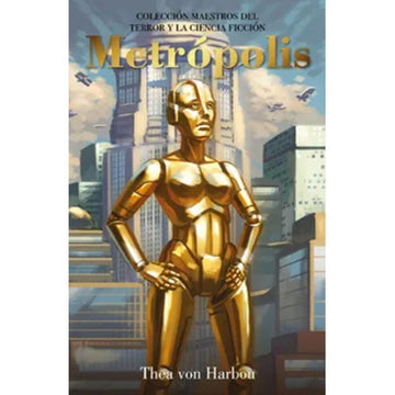 Metropolis - Thea Von Harbou