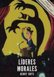 Líderes Morales- Henry Boys