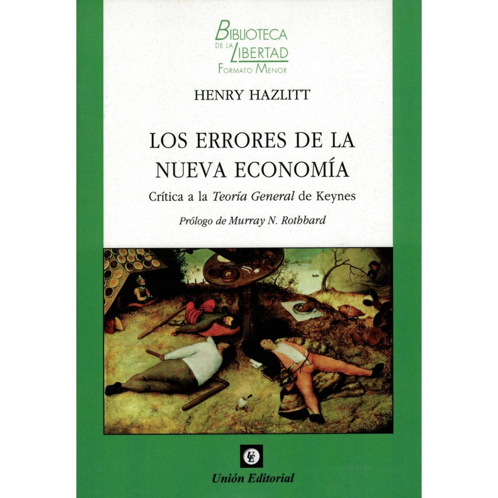 Los errores de la nueva economía - Henry Hazlitt