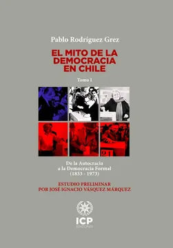 El Mito de la Democracia en Chile - Pablo Rodriguez