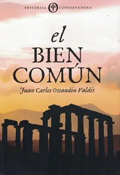 El Bien Común - Juan Carlos Ossandón