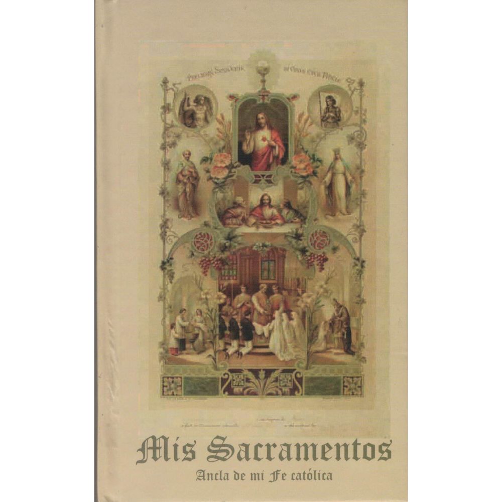 Mis Sacramentos - Editorial Fides Et Opera