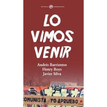 Lo Vimos Venir - Andrés Barrientos & Henry Boys y Javier Silva