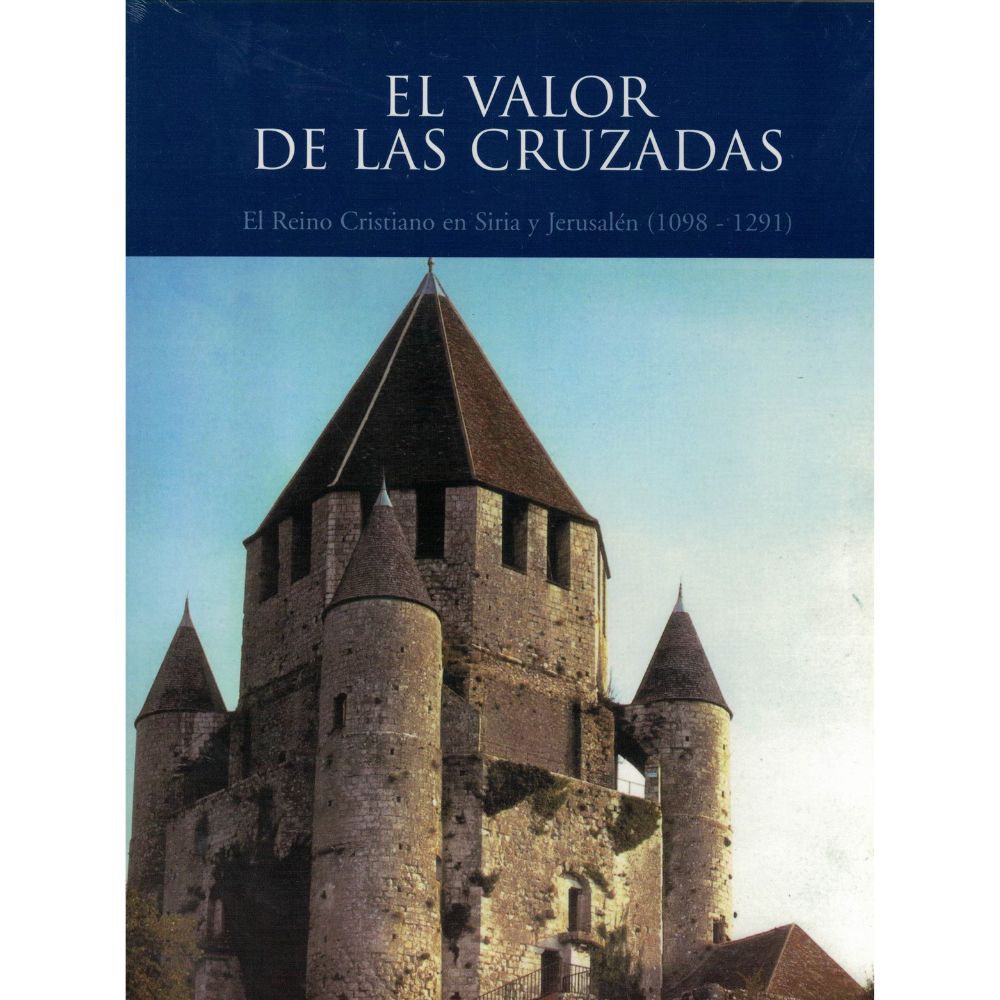 El valor de las cruzadas - Pedro Carlos Velasco Suárez