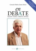 En Debate - Gonzalo Ibañez Santa Maria