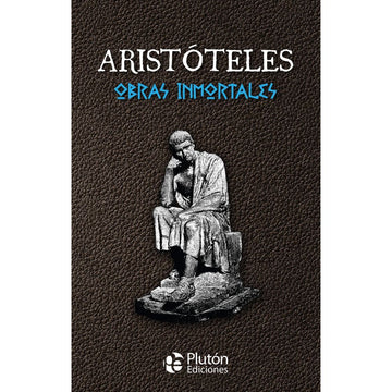 Aristóteles Obras Inmortales