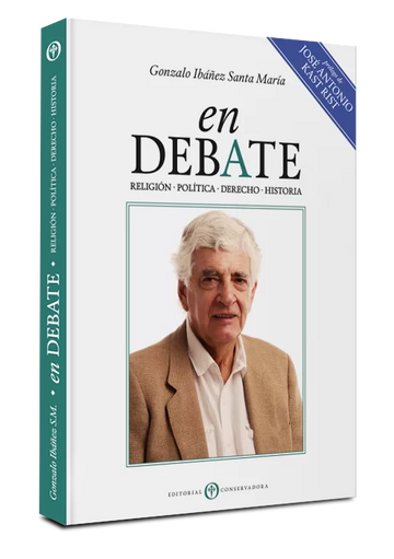 En Debate - Gonzalo Ibañez Santa Maria