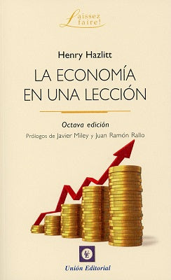 La Economia en una Leccion - Henry Hazlitt