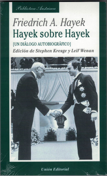 Hayek sobre Hayek - Friedrich A. Hayek