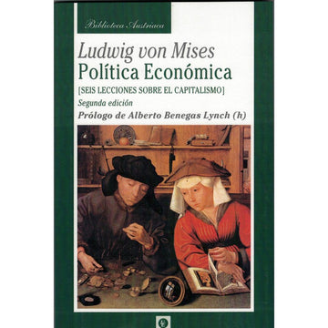 Política económica - Ludwing Von Mises