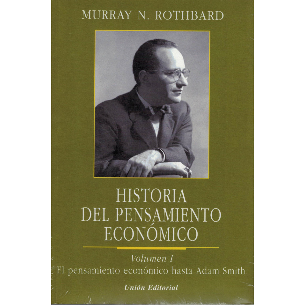 Historia Del Pensamiento Económico vol 1 - Rothbard Murray