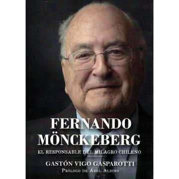 Fernando Monckeberg - Gastón Vigo Gasparotti