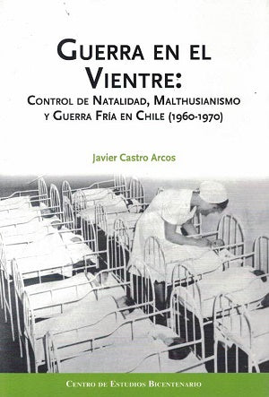 Guerra en el Vientre - Javier Castro Arcos