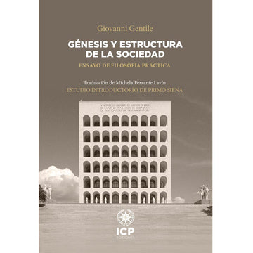 Génesis y estructura de la Sociedad- Giovanni Gentile