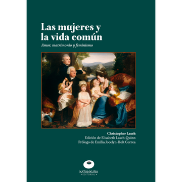 Las mujeres y la vida común - Christopher Lasch