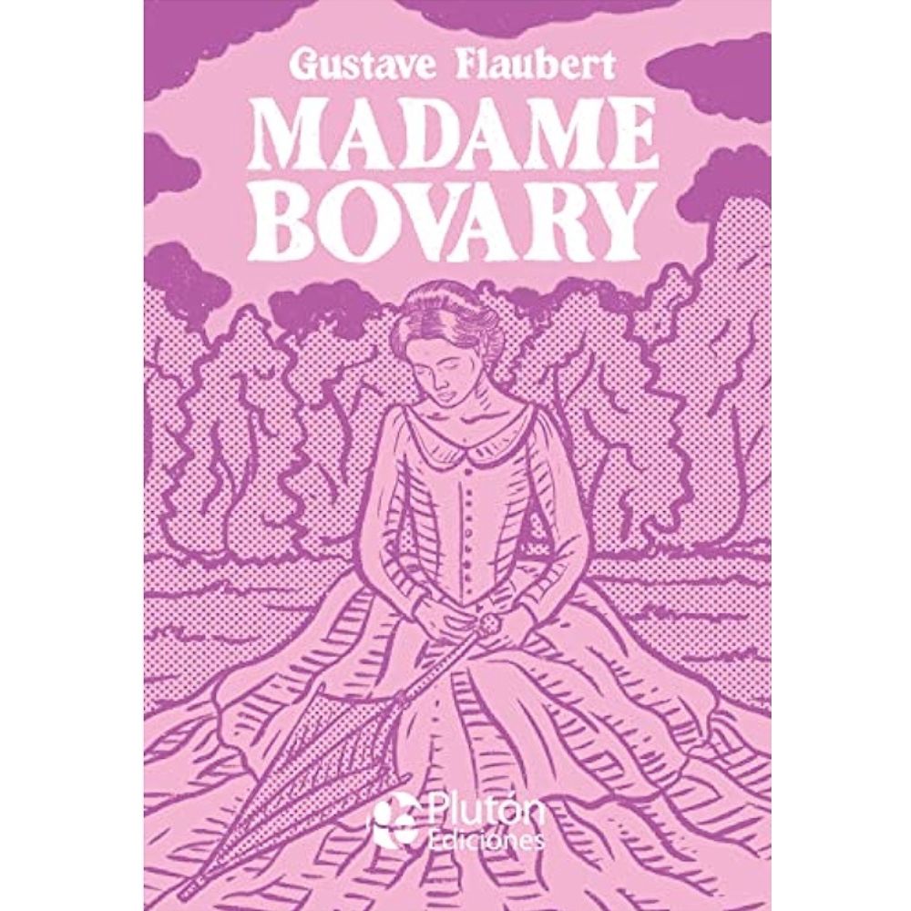 Madame Bovary - Gustave Flaubert