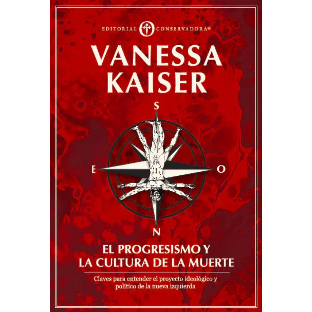 El progresismo y la cultura de la muerte - Vanessa Kaiser