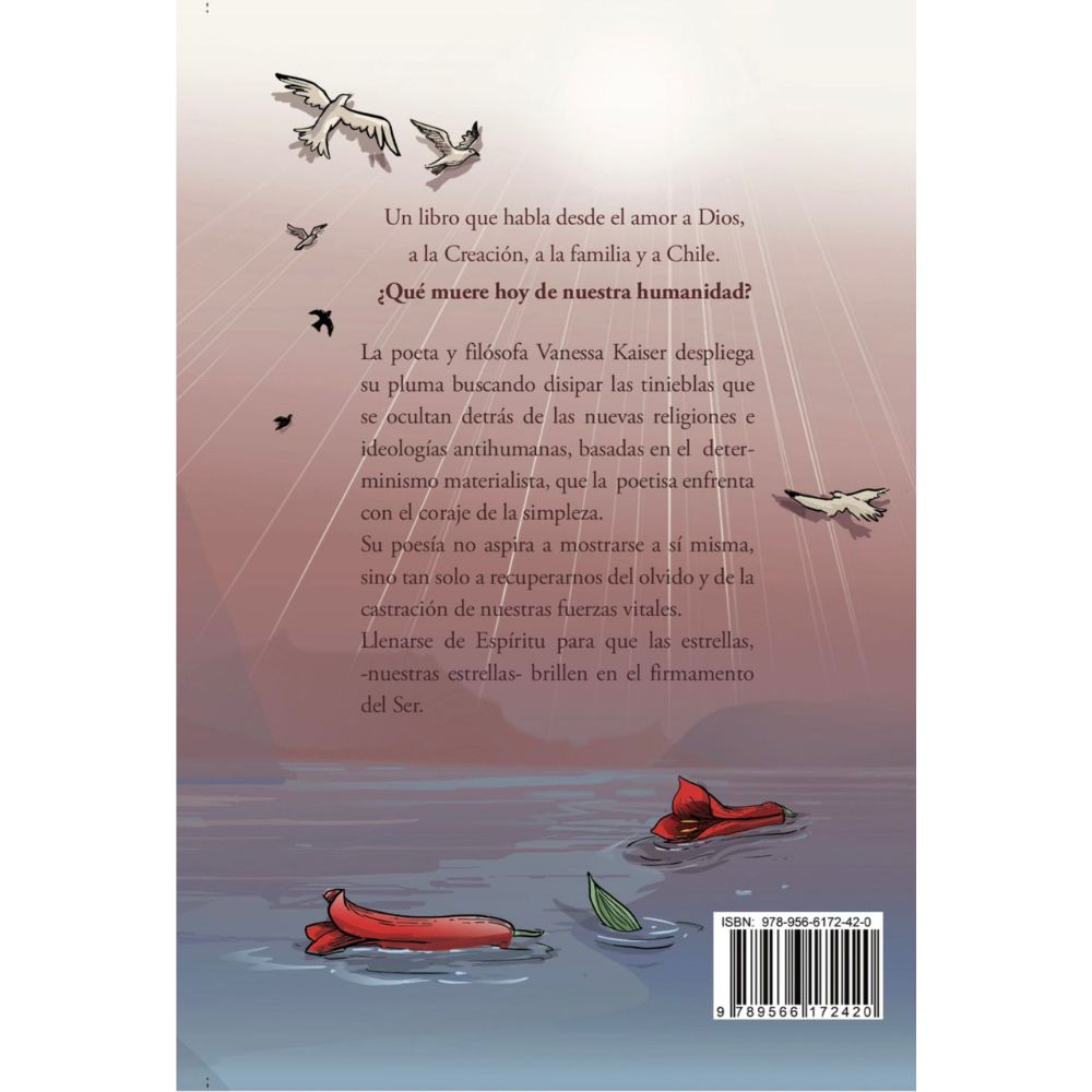 La Rebelión del Copihue, poesía de cordillera a mar  -Vanessa Kaiser