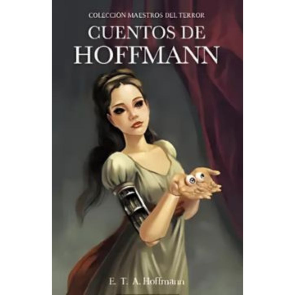 Cuentos de Hoffmann - E. T. A. Hoffmann