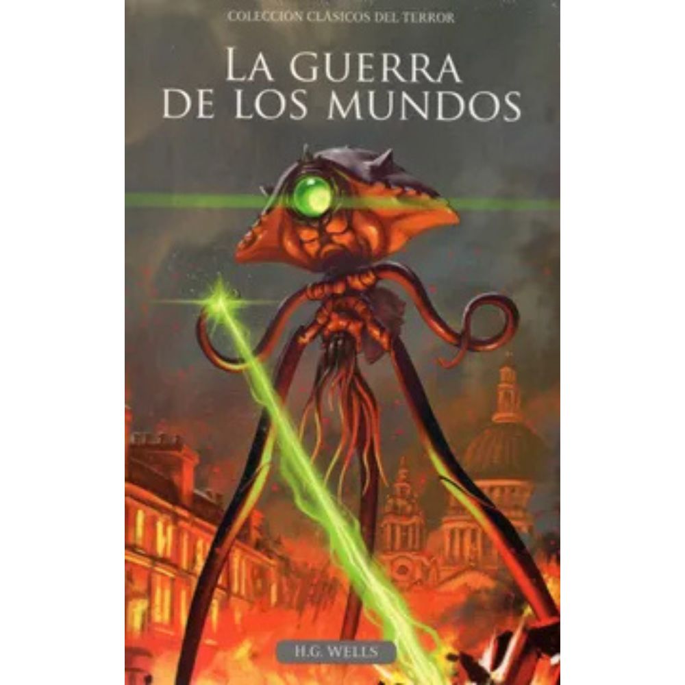 La Guerra de los Mundos - H. G. Wells