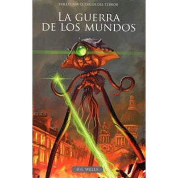 La Guerra de los Mundos - H. G. Wells