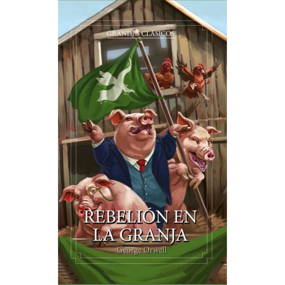 Rebelión en la granja - George Orwell