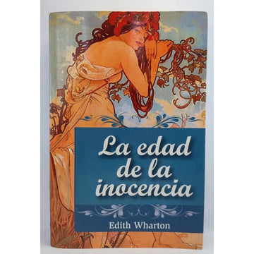 La Edad de la Inocencia - Edith Warton