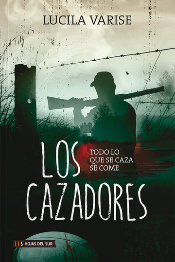 Los cazadores - Lucila Varise