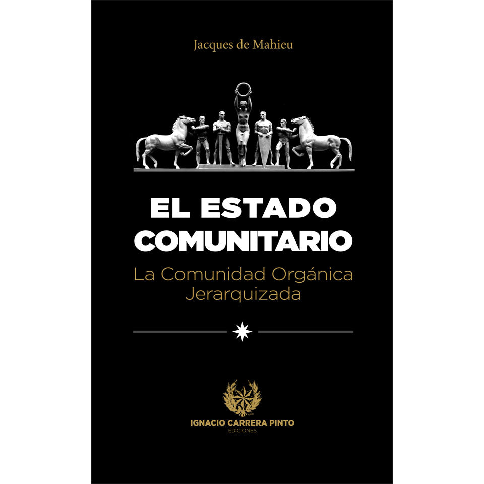 El estado comunitario - Jacques de Mahieu