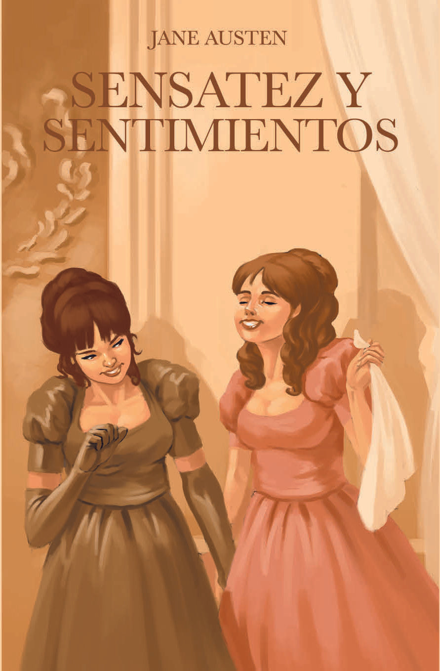 Sensatez y sentimientos - Jane Austen