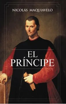 El príncipe - Nicolás Maquiavelo