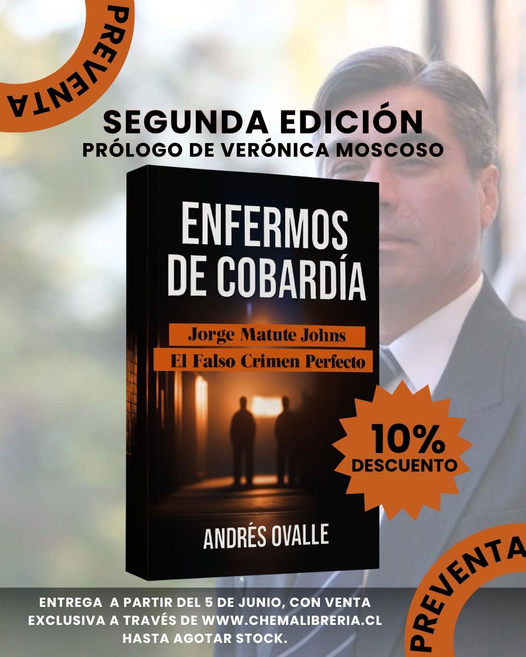 Enfermos de cobardía, Jorge Matute Johns "El falso Crimen Perfecto"- Andrés Ovalle PREVENTA 10% OFF