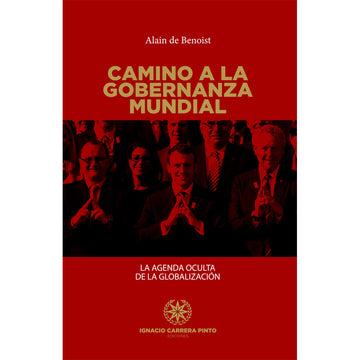 Camino a la gobernanza mundial - Alain de Benoist