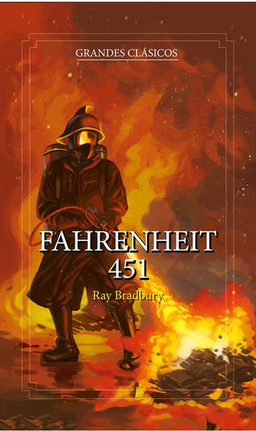 Fahrenheit 451 - Ray Bradbury