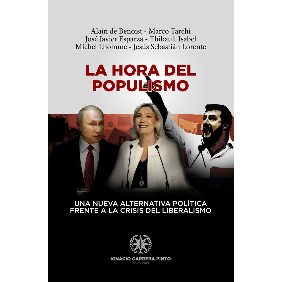 La hora del populismo - Alain de Benoist y otros