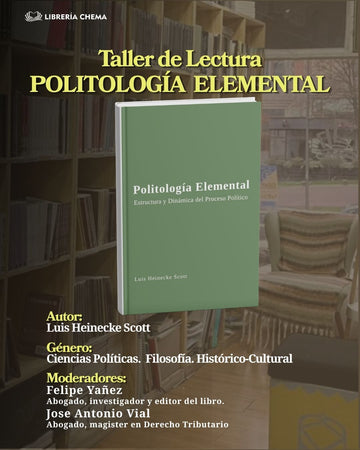 TALLER DE LECTURA - POLITOLOGÍA ELEMENTAL AGOSTO 2026